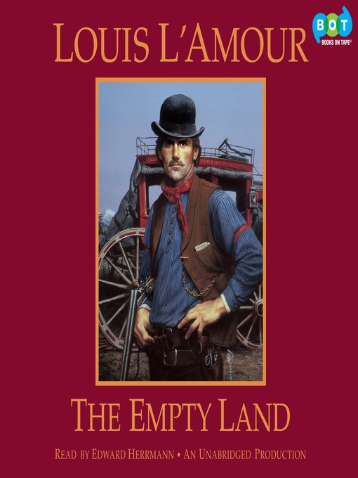 Title details for The Empty Land by Louis L'Amour - Available